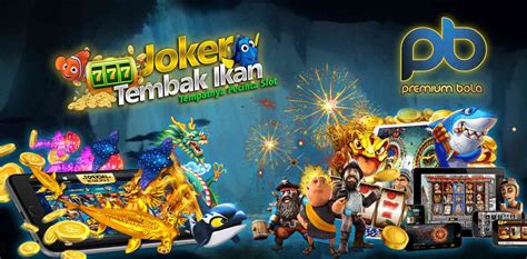 Joker123: Agen Judi Slot Online & Joker388 Tembak Ikan.